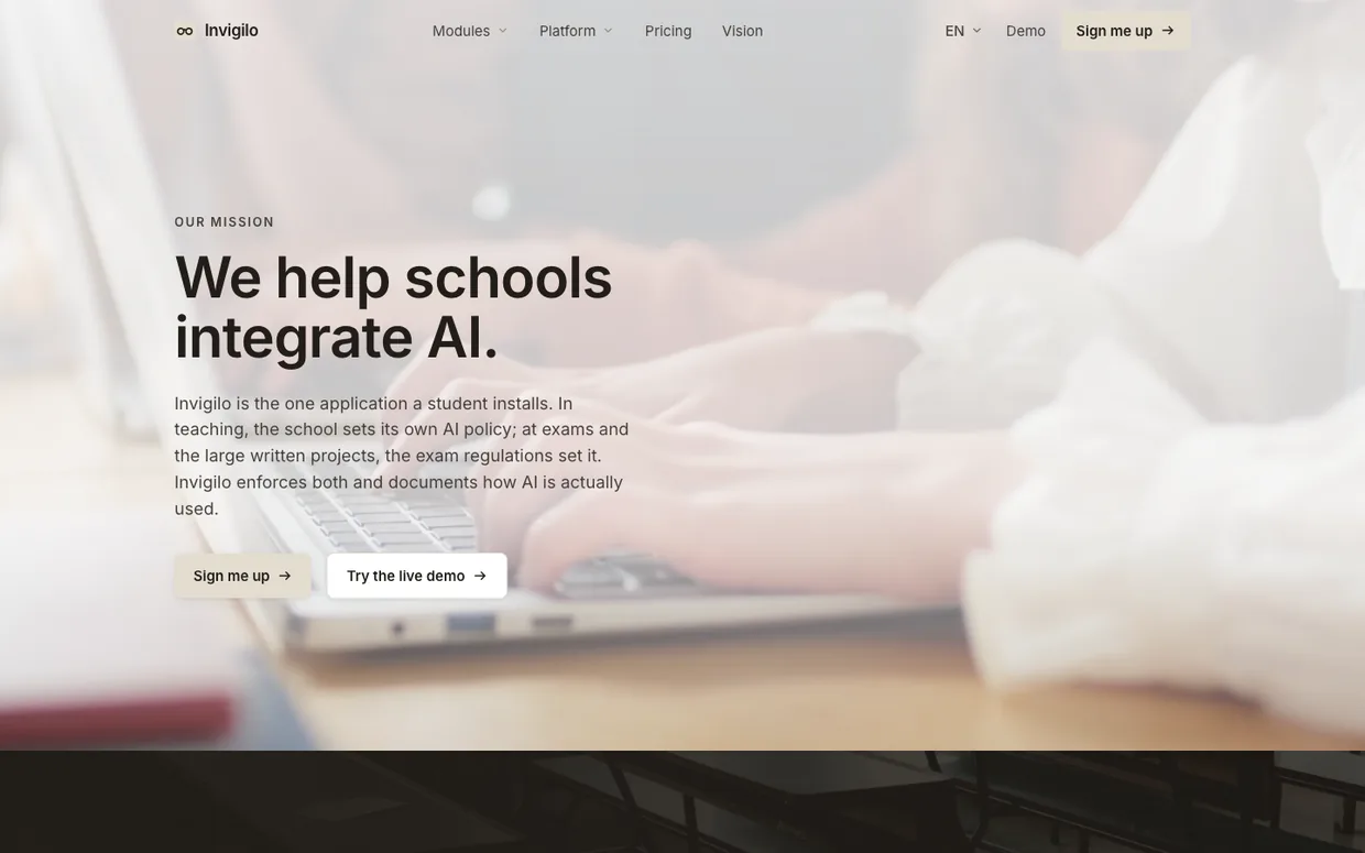 Invigilo website hero: the headline “We help schools integrate AI.” over a muted photo of students typing on laptops.